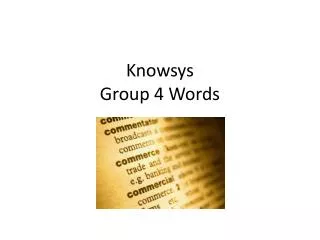Knowsys Group 4 Words