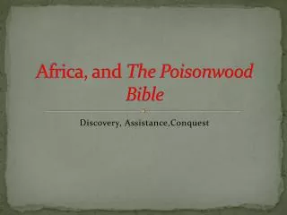 Africa, and The Poisonwood Bible