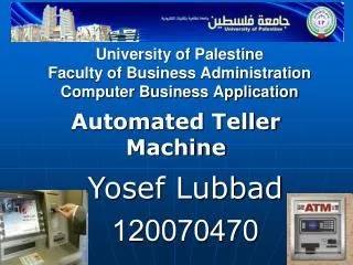 University of Palestine Faculty of Business Administration Computer Business Application