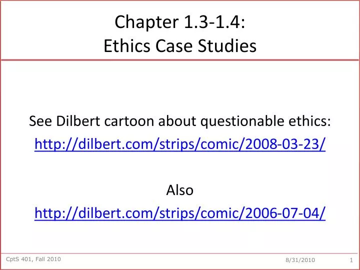chapter 1 3 1 4 ethics case studies