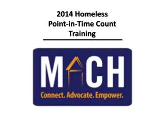 2014 Homeless Point-in-Time Count Training