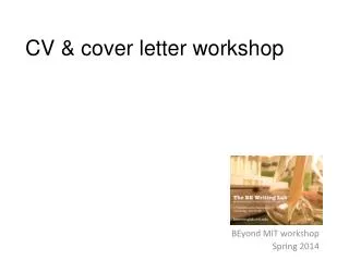 CV &amp; cover letter workshop