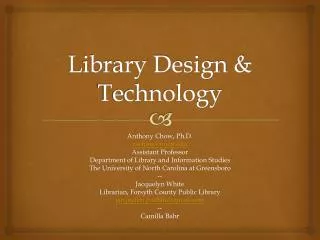 Library Design &amp; Technology