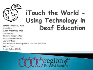 iTouch the World -Using Technology in Deaf Education
