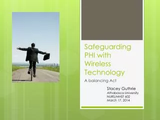 Safeguarding PHI with Wireless Technology