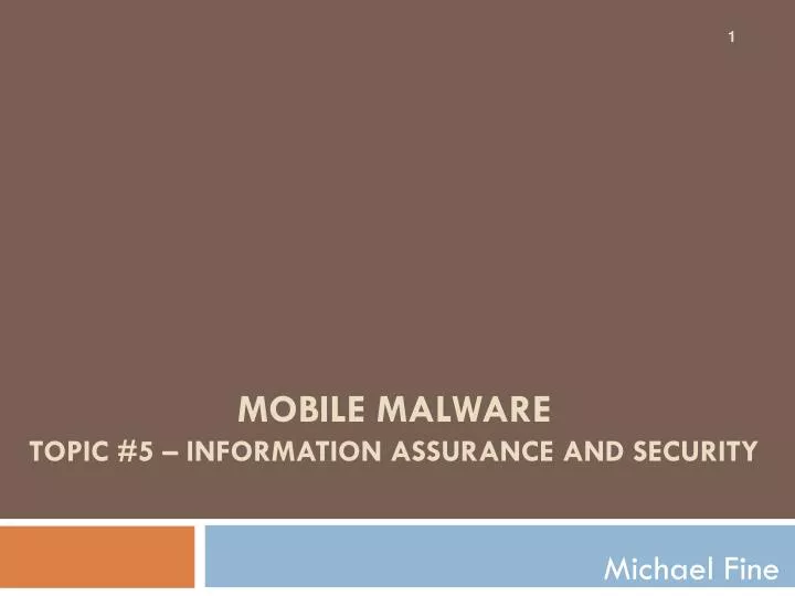 mobile malware topic 5 information assurance and security