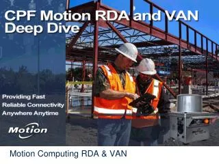 Motion Computing RDA &amp; VAN