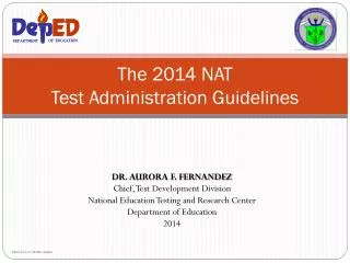 The 2014 NAT Test Administration Guidelines