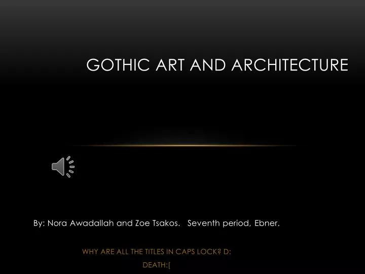 gothic art and architecture
