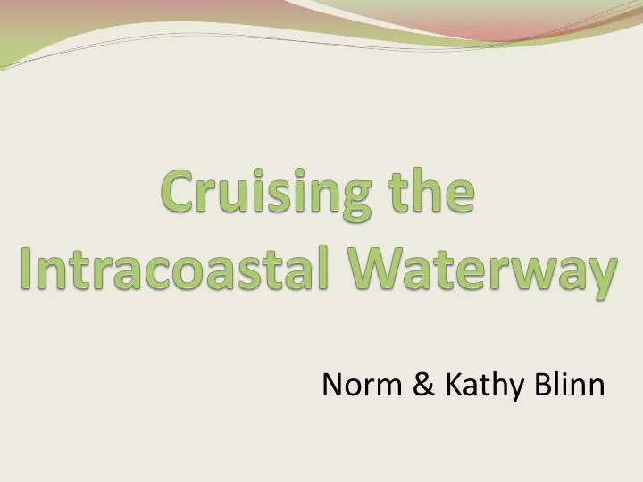 cruising the intracoastal waterway