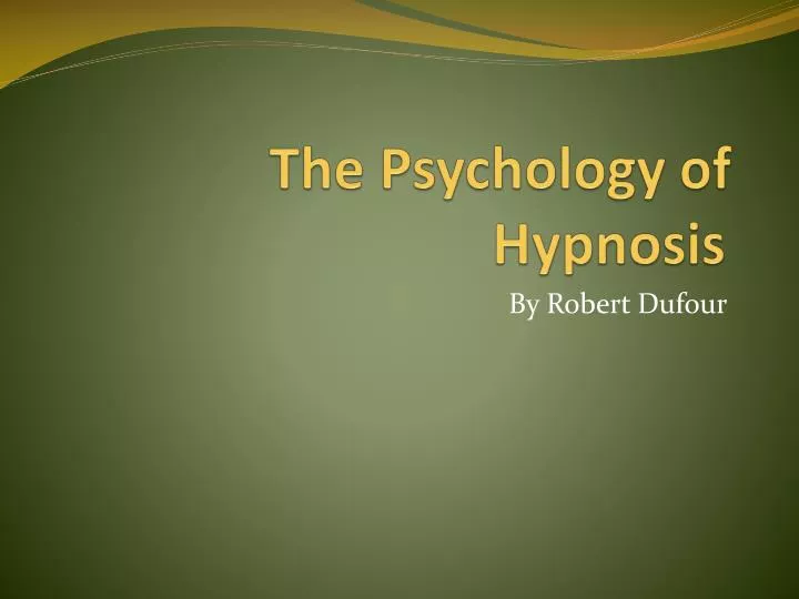 the psychology of hypnosis