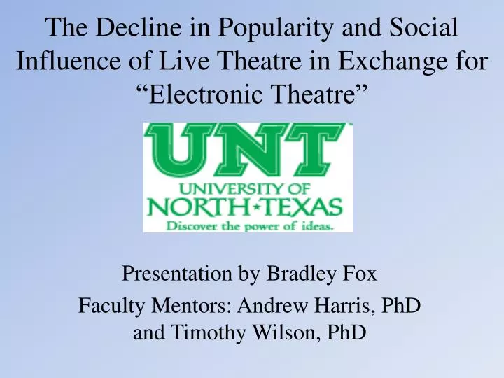 the decline in popularity and social influence of live theatre in exchange for electronic theatre