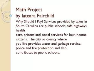 Math Project by lateara Fairchild