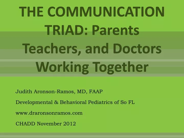 the communication triad parents teachers and doctors working together