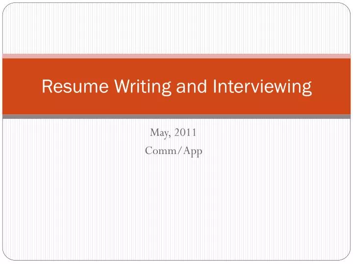 resume writing and interviewing