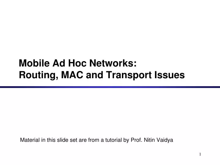 mobile ad hoc networks routing mac and transport issues