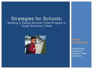 Strategies for Schools: Building a Robust Summer Food Program in Tough Economic Times