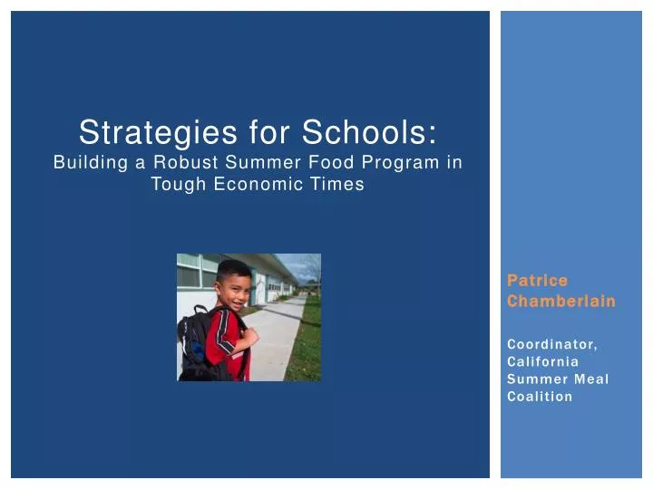 strategies for schools building a robust summer food program in tough economic times