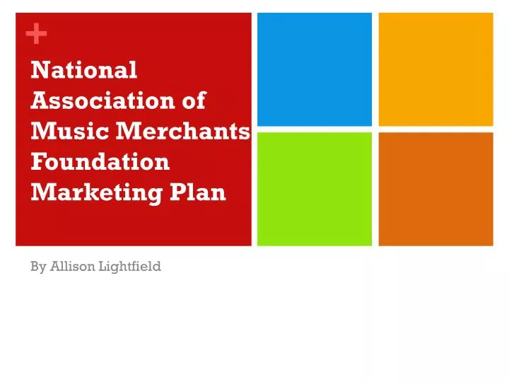 national association of music merchants foundation marketing plan
