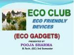 ECO FRIENDLY DEVICES - slide 1