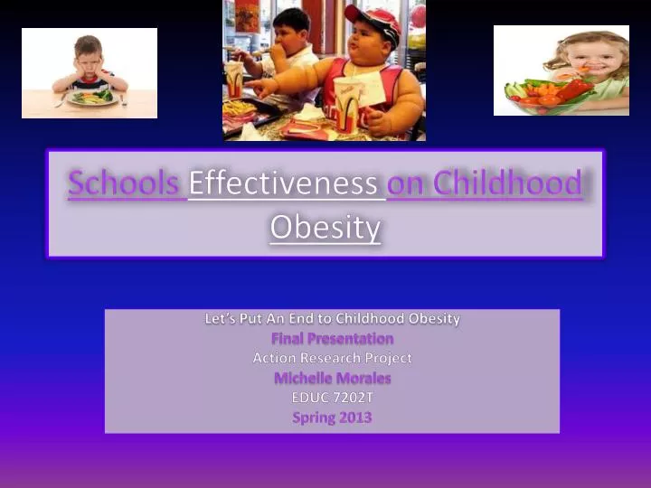 schools effectiveness on childhood obesity