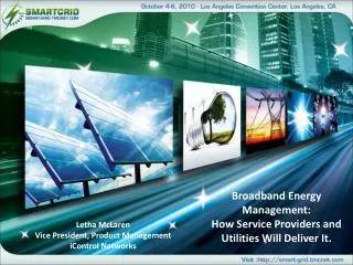 Broadband Energy Management: How Service Providers and Utilities Will Deliver It.