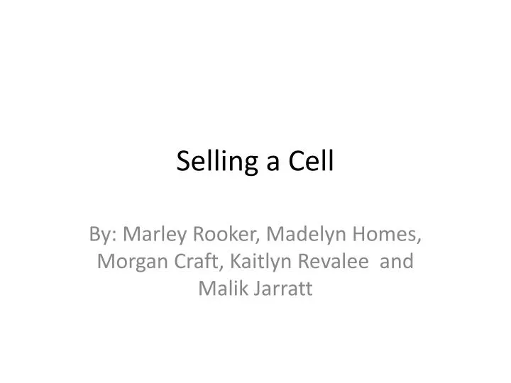 selling a cell