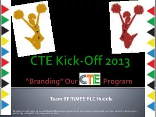 CTE Kick-Off 2013