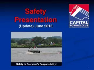 Safety Presentation (Update) June 2013