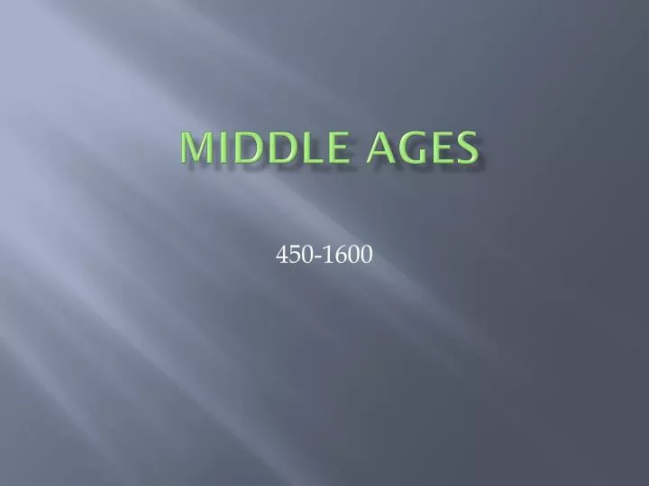 middle ages