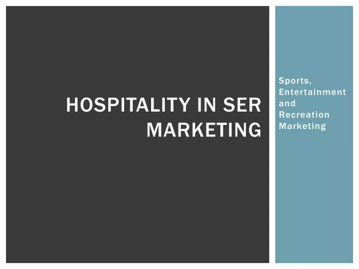 hospitality in ser marketing