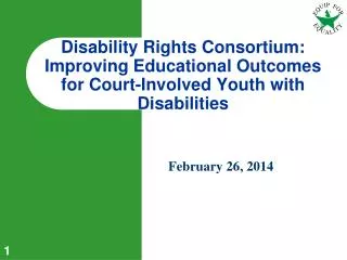 Disability Rights Consortium: Improving Educational Outcomes for Court-Involved Youth with Disabilities
