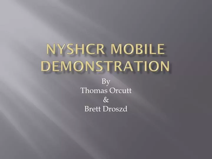 nyshcr mobile demonstration