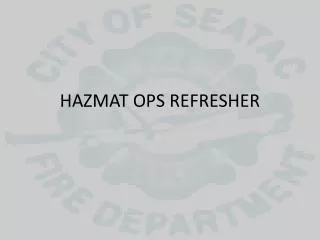 HAZMAT OPS REFRESHER