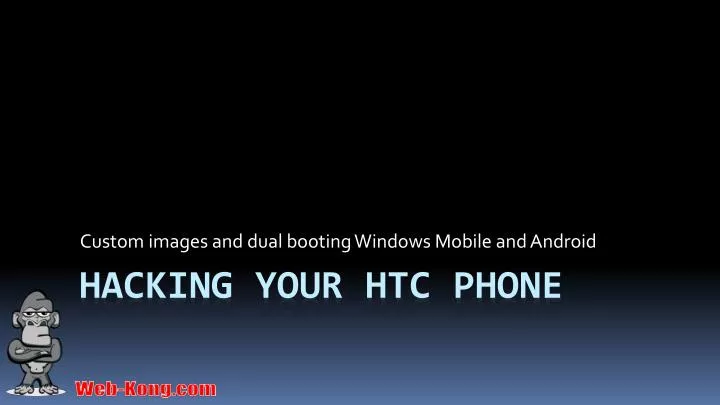 custom images and dual booting windows mobile and android