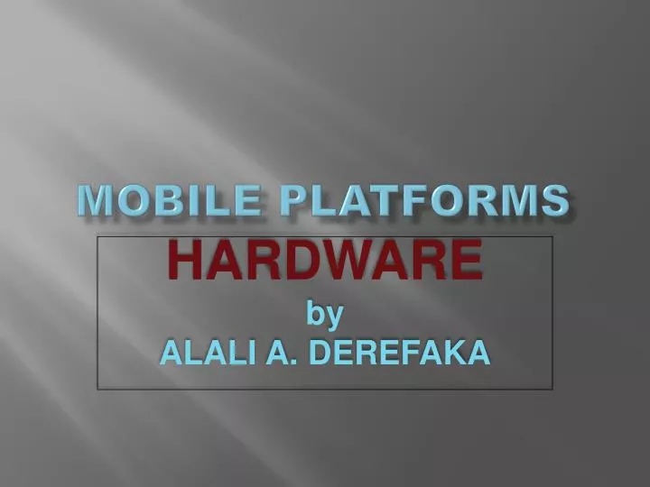 mobile platforms