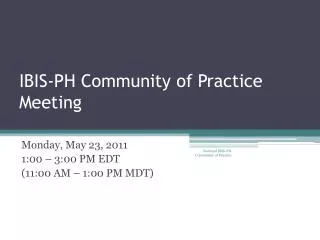 IBIS-PH Community of Practice Meeting