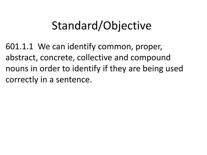 standard objective