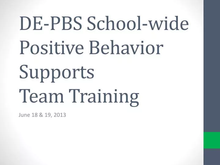 de pbs school wide positive behavior supports team training