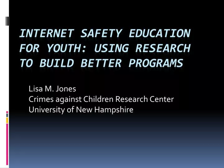 lisa m jones crimes against children research center university of new hampshire