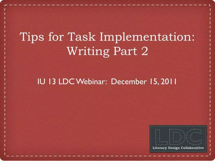 tips for task implementation writing part 2