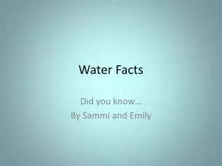 water facts