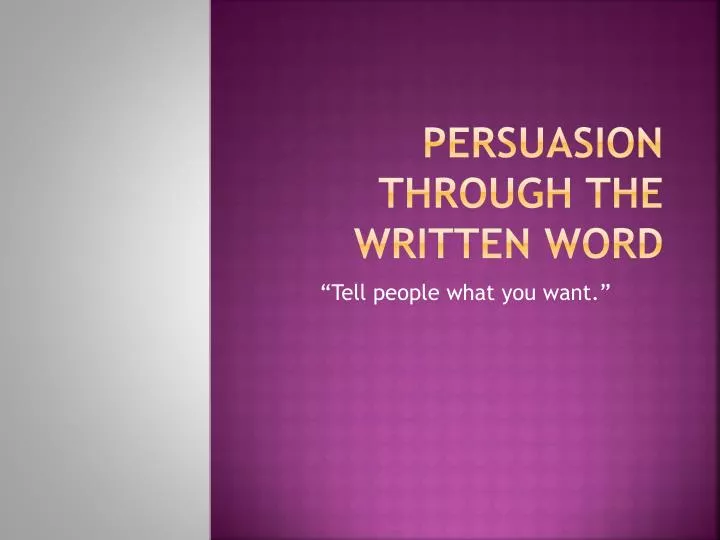 persuasion through the written word
