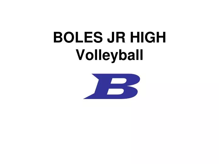 boles jr high volleyball b