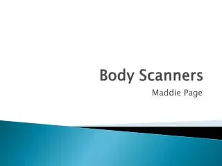 Body Scanners