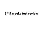 3 rd 9 weeks test r eview - slide 1