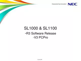 SL1000 &amp; SL1100 - R3 Software Release -V3 PCPro