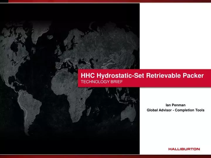 hhc hydrostatic set retrievable packer technology brief