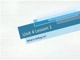 Unit 4 Lesson 1