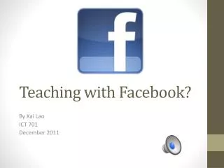 Teaching with Facebook?